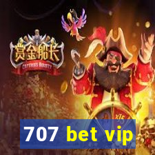 707 bet vip